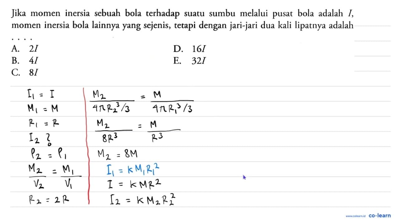 Jika momen inersia sebuah bola terhadap suatu sumbu melalui