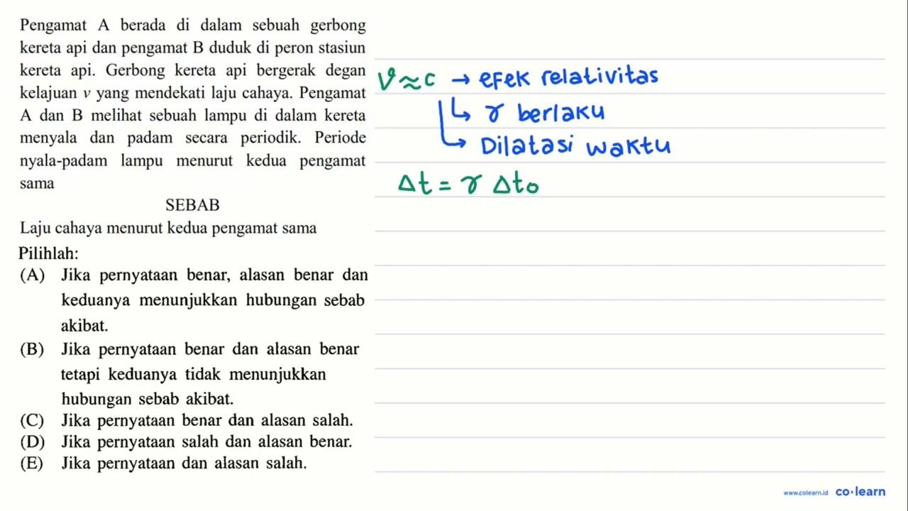 Pengamat A berada di dalam sebuah gerbong kereta api dan