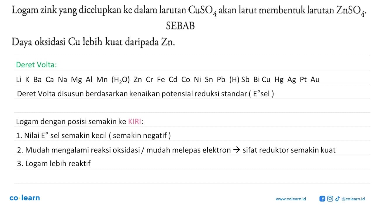 Logam zink yang dicelupkan ke dalam larutan CuSO4 akan