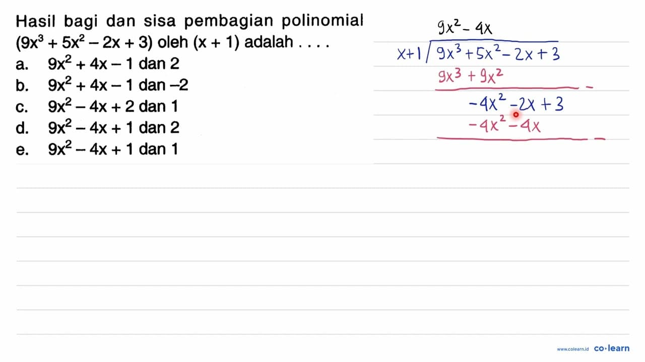 Hasil bagi dan sisa pembagian polinomial (9x^3+5x^2-2x+3)