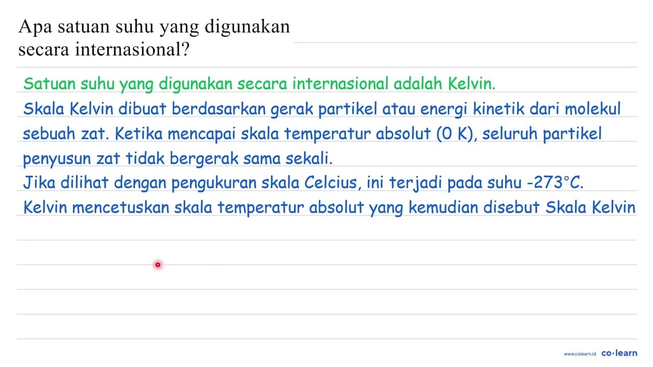 Apa satuan suhu yang digunakan secara internasional?