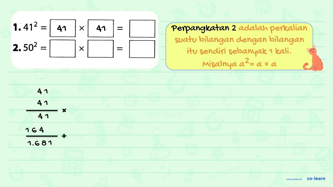 1. 41^2 = persegi x persegi = persegi 2. 50^2 = persegi x