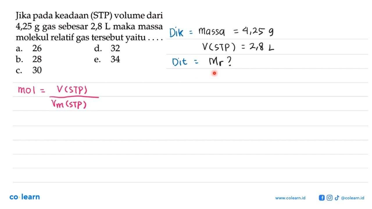 jika pada keadaan (STP) volume dari 4,25 g gas sebesar 2,8