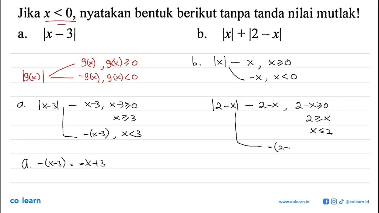 Jika x<0, nyatakan bentuk berikut tanpa tanda nilai mutlak!