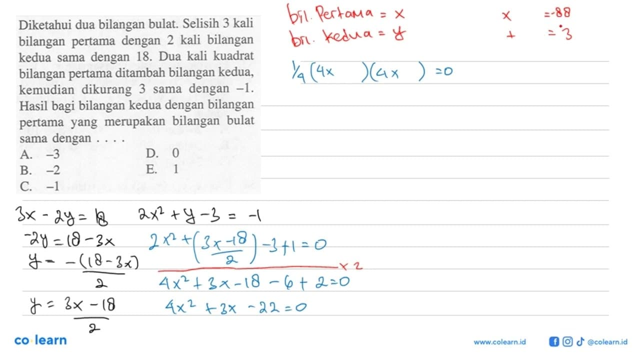 Diketahui dua bilangan bulat. Selisih 3 kali bilangan