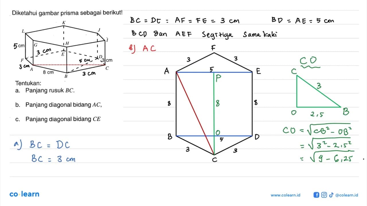 Diketahui gambar prisma sebagai berikut! 8 cm 3 cm