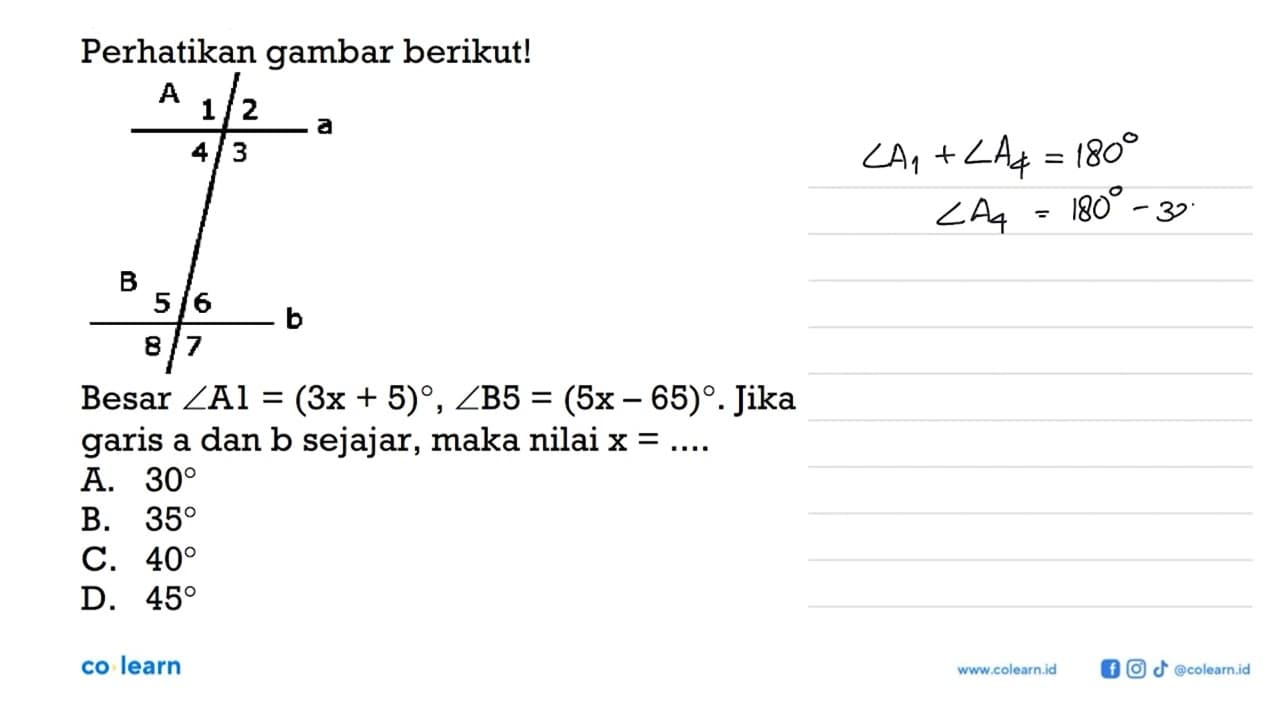 Perhatikan gambar berikut! Besar sudut A1=(3x+5), sudut