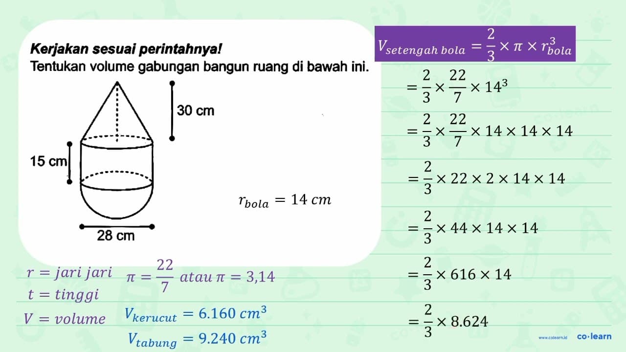 Kerjakan sesuai perintahnya! Tentukan volume gabungan