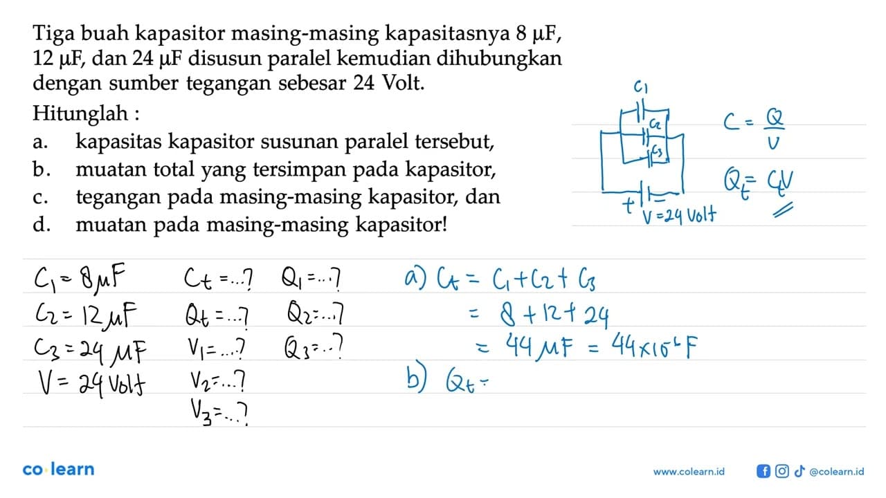 Tiga buah kapasitor masing-masing kapasitasnya 8 muF, 12