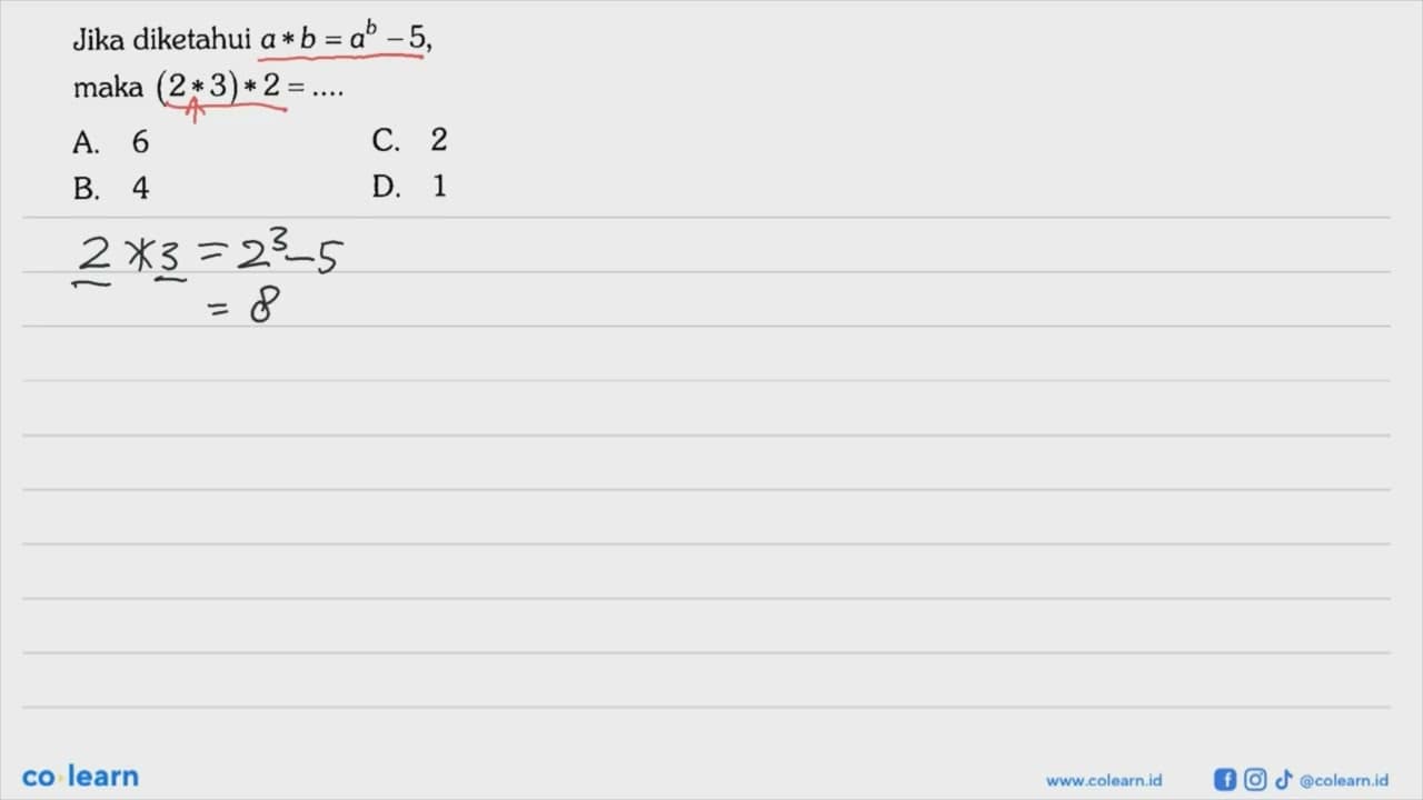 Jika diketahui a x b = a^b - 5, maka (2 x 3) x 2 = ....