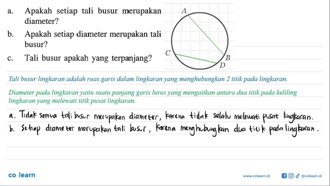 a. Apakah setiap tali busur merupakan diameter? b. Apakah