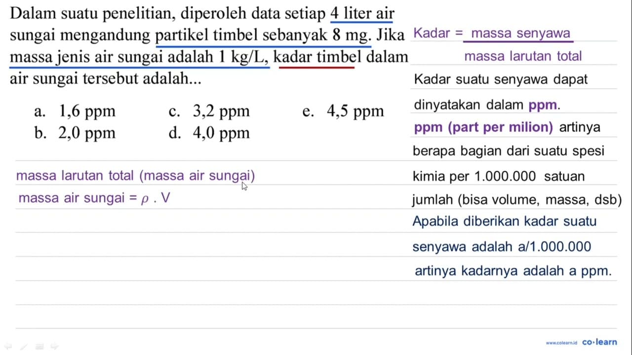 Dalam suatu penelitian, diperoleh data setiap 4 liter air