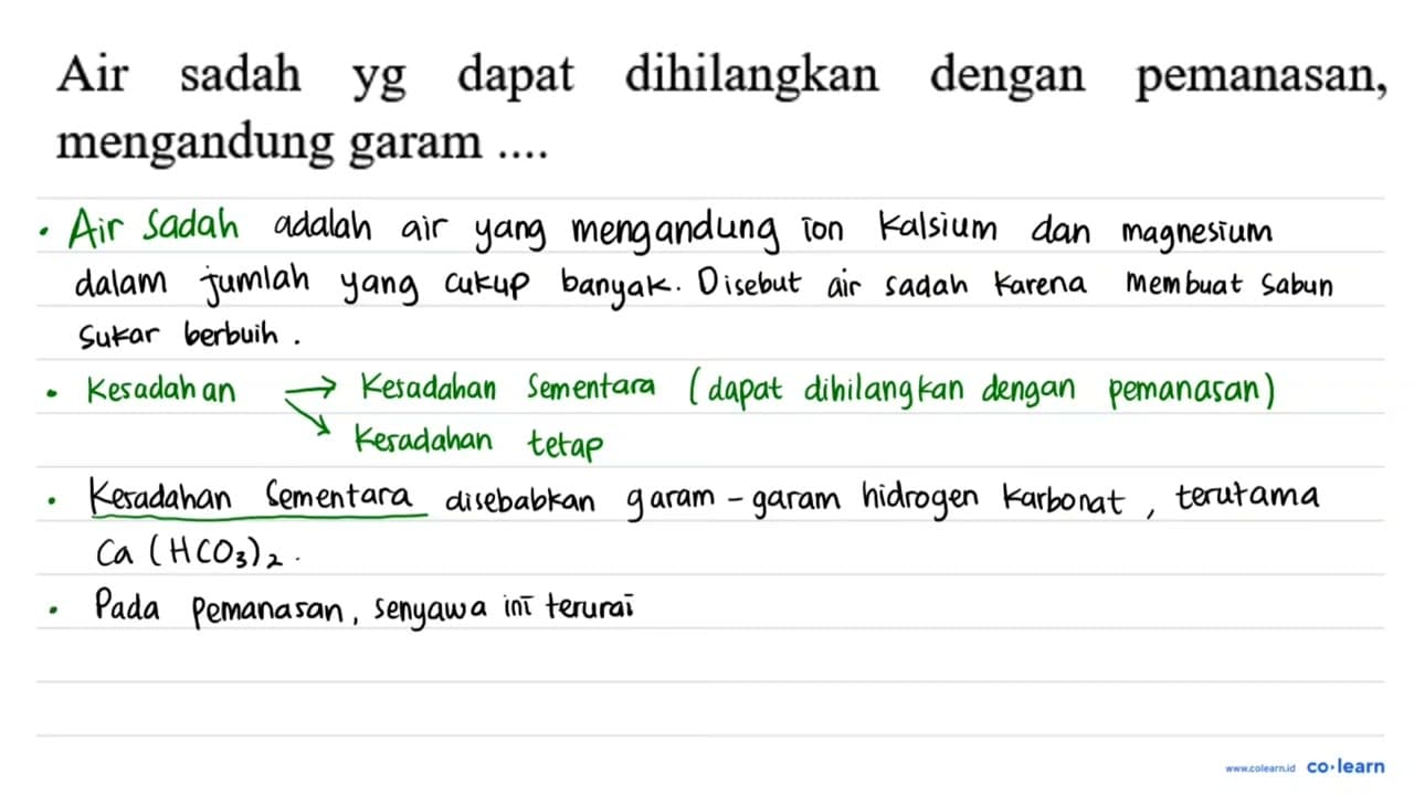 Air sadah yg dapat dihilangkan dengan pemanasan, mengandung