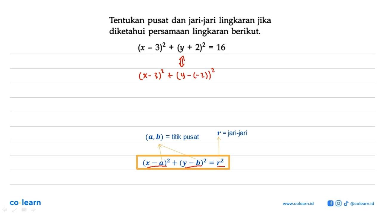 Tentukan pusat dan jari-jari lingkaran jika diketahui