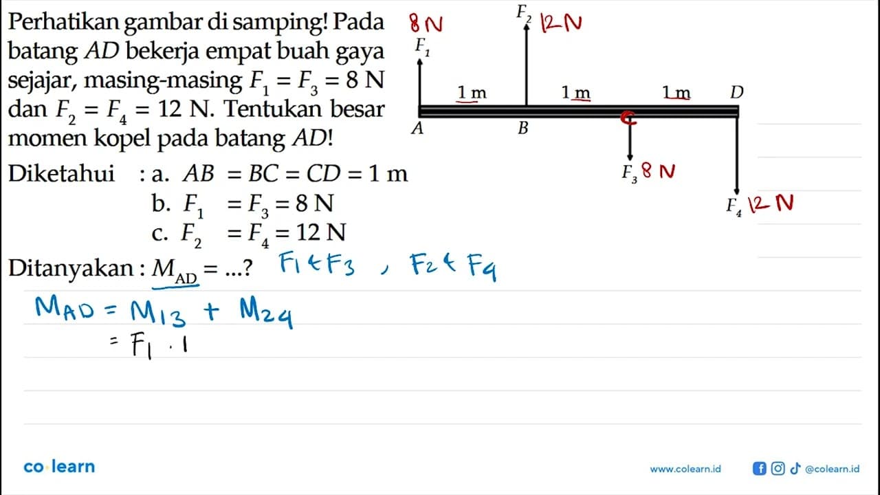 Perhatikan gambar di samping! Pada batang AD bekerja empat