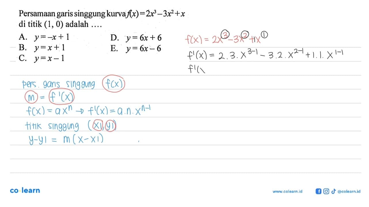 Persamaan garis singgung kurva f(x)=2x^3-3x^2+x di titik