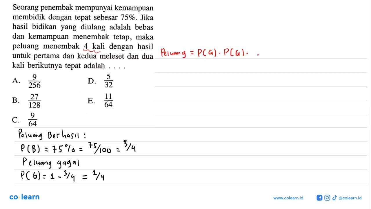 Seorang penembak mempunyai kemampuan membidik dengan tepat