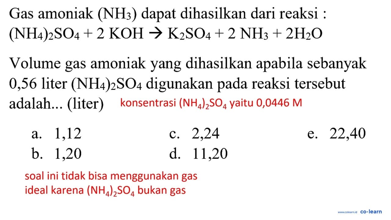 Gas amoniak ( .NH_(3)) dapat dihasilkan dari reaksi :