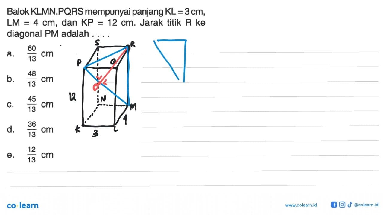 Balok KLMN.PQRS mempunyai panjang KL = 3 cm, LM = 4 cm, dan