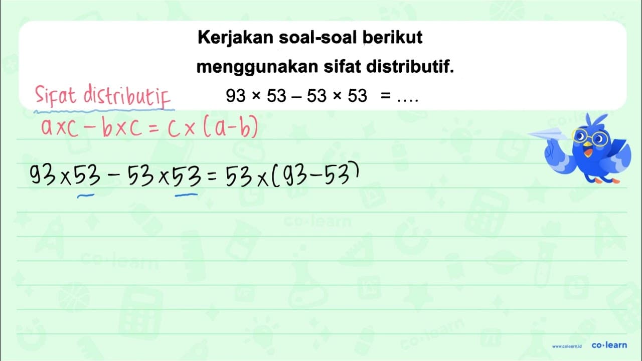 Kerjakan soal-soal berikut menggunakan sifat distributif.