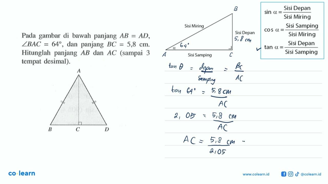 Pada gambar di bawah panjang AB=AD sudut BAC=64 , dan
