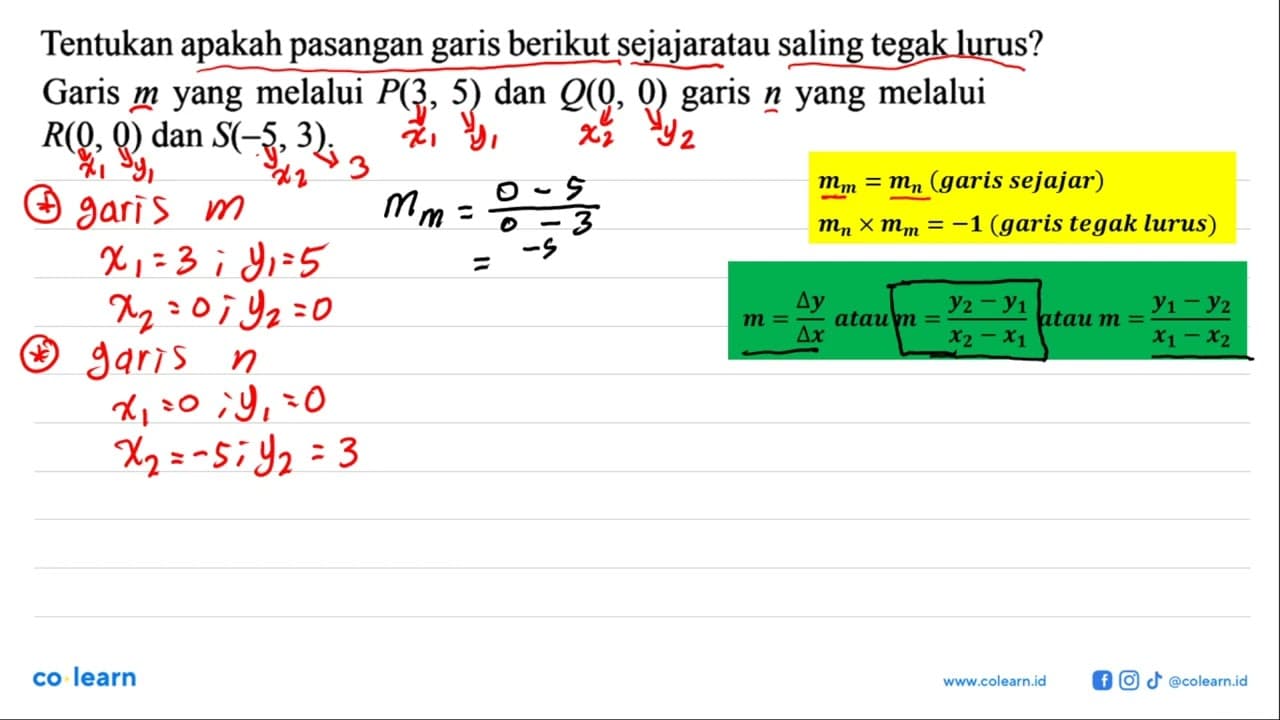 Tentukan apakah pasangan berikut sejajar atau saling tegak