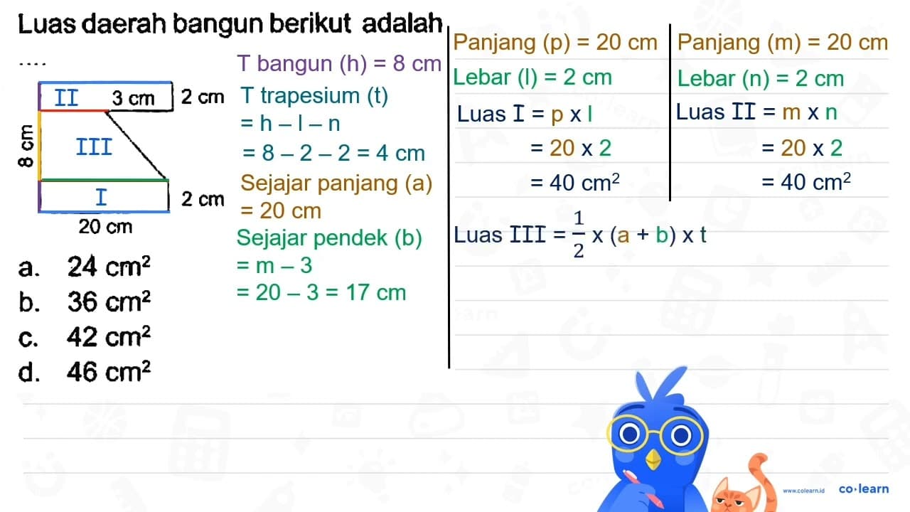 Luas daerah bangun berikut adalah .... 8 cm 3 cm 2 cm 20 cm