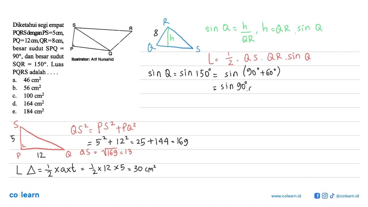 Diketahui segi empat PQRS dengan PS=5 cm, PQ=12 cm, QR=8