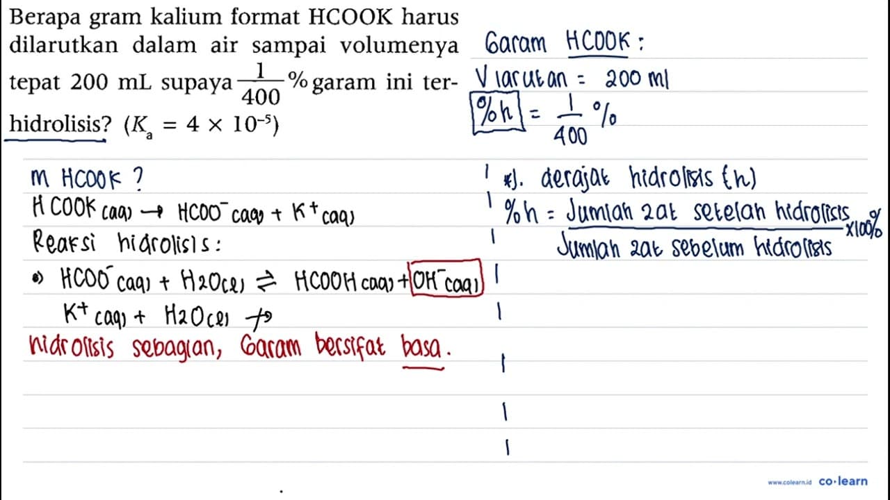 Berapa gram kalium format HCOOK harus dilarutkan dalam air