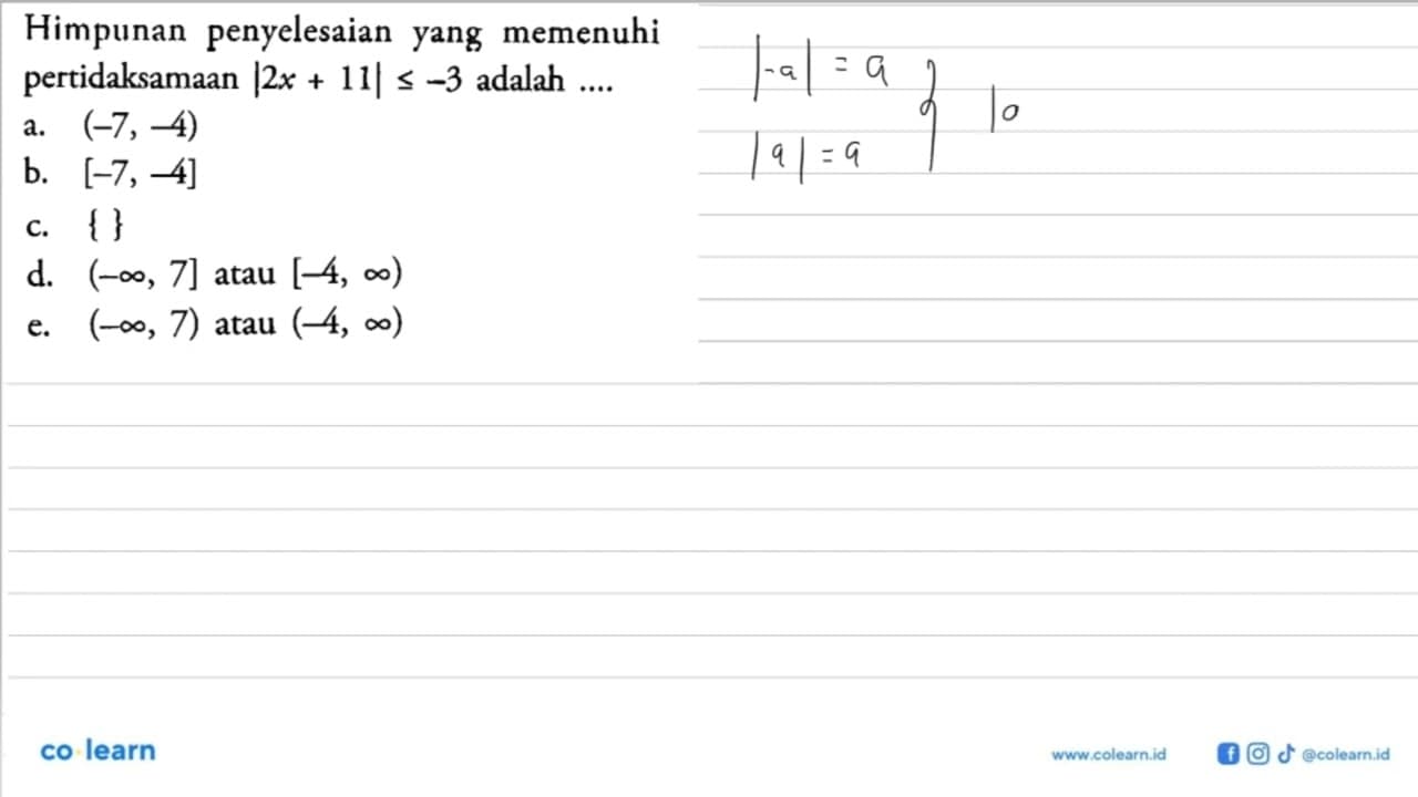 Himpunan penyelesaian memenuhi yang pertidaksamaan