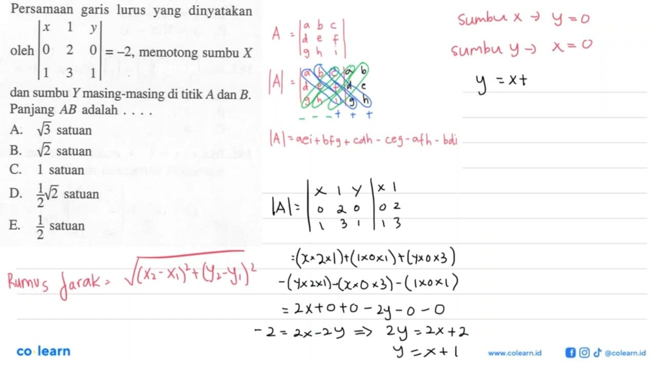 Persamaan garis lurus yang dinyatakan oleh |x 1 y 0 2 0 1 3