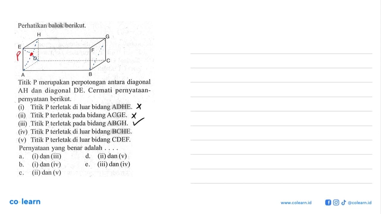 Perhatikan balok berikut. A B C D E F G H Titik P merupakan
