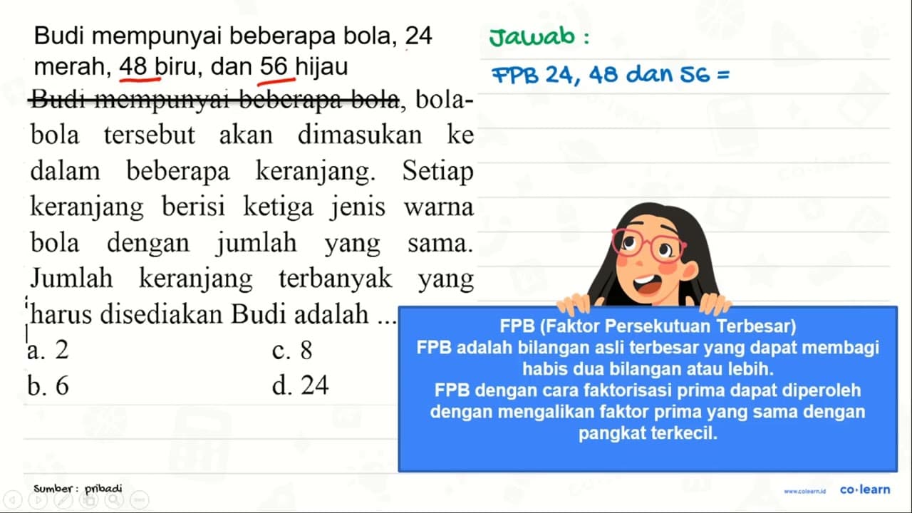 Budi mempunyai beberapa bola, bolabola tersebut akan