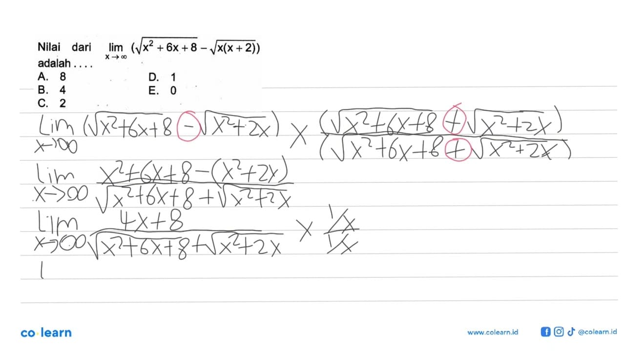 Nilai dari lim x mendekati tak hingga (akar(x^2 +6x + 8) -