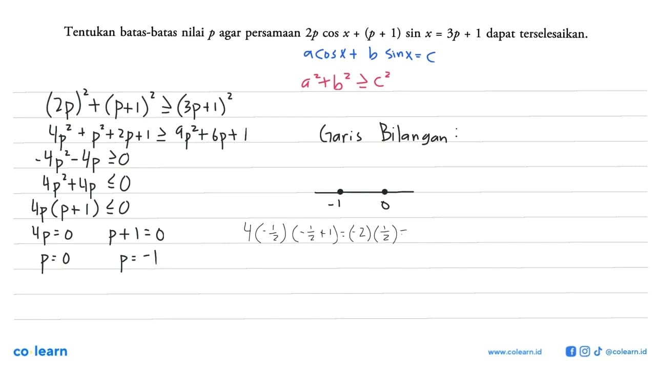 Tentukan batas-batas nilai p agar persamaan 2p cos x+(p+1)