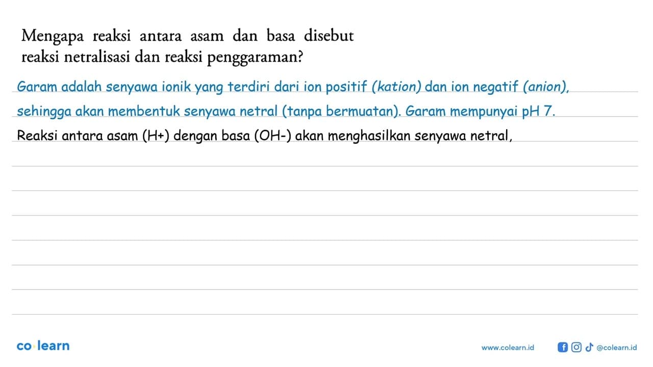 Mengapa reaksi antara asam dan basa disebut reaksi