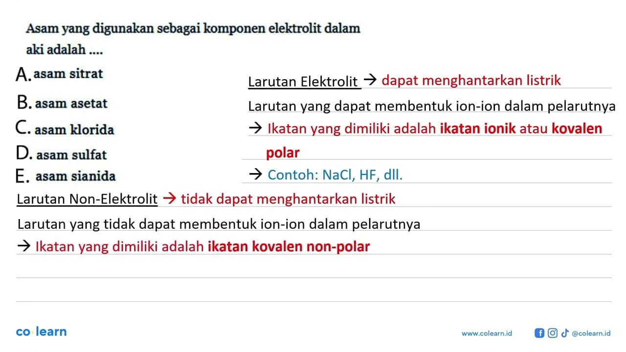 Asam yang digunakan sebagai komponen elektrolit dalam aki