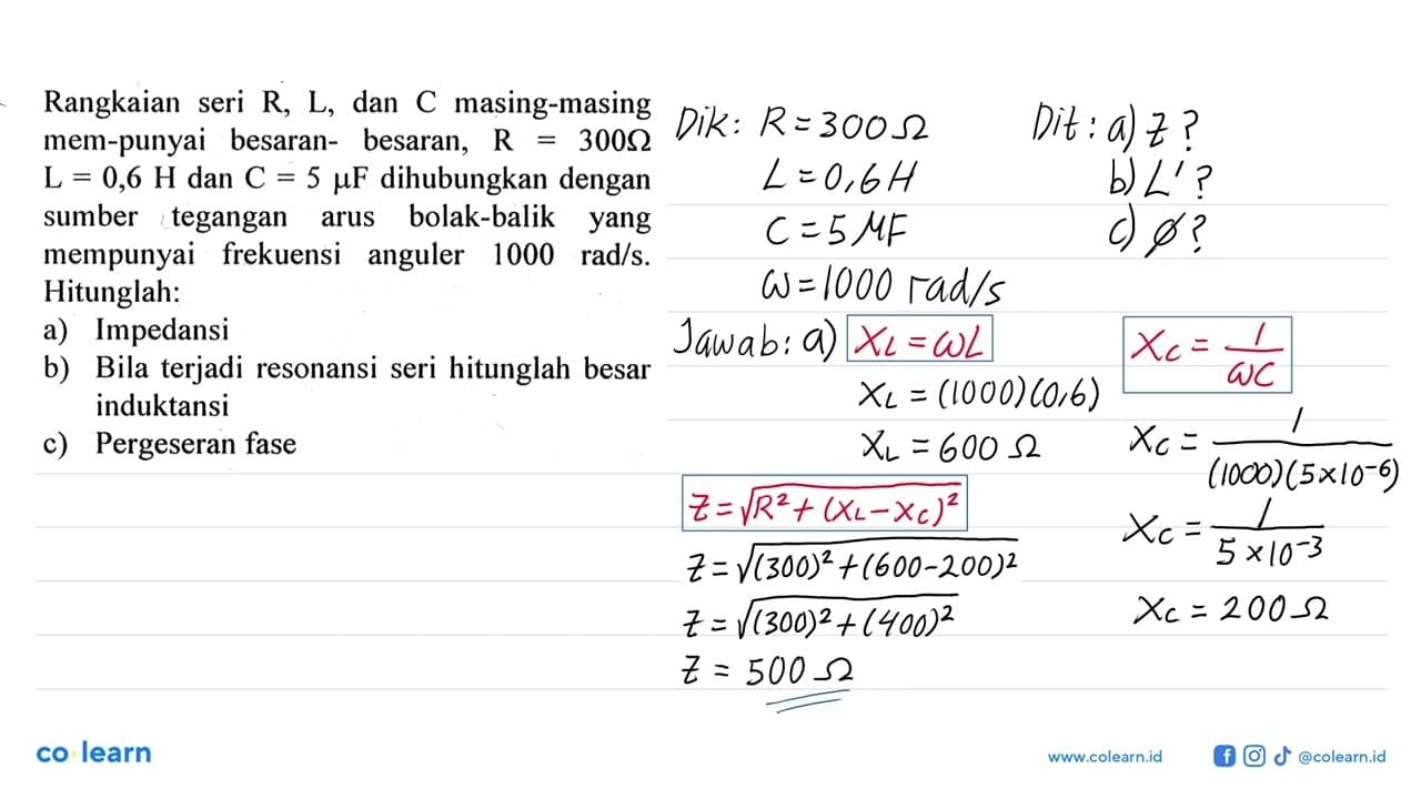 Rangkaian seri R, L, dan C masing-masing mempunyai