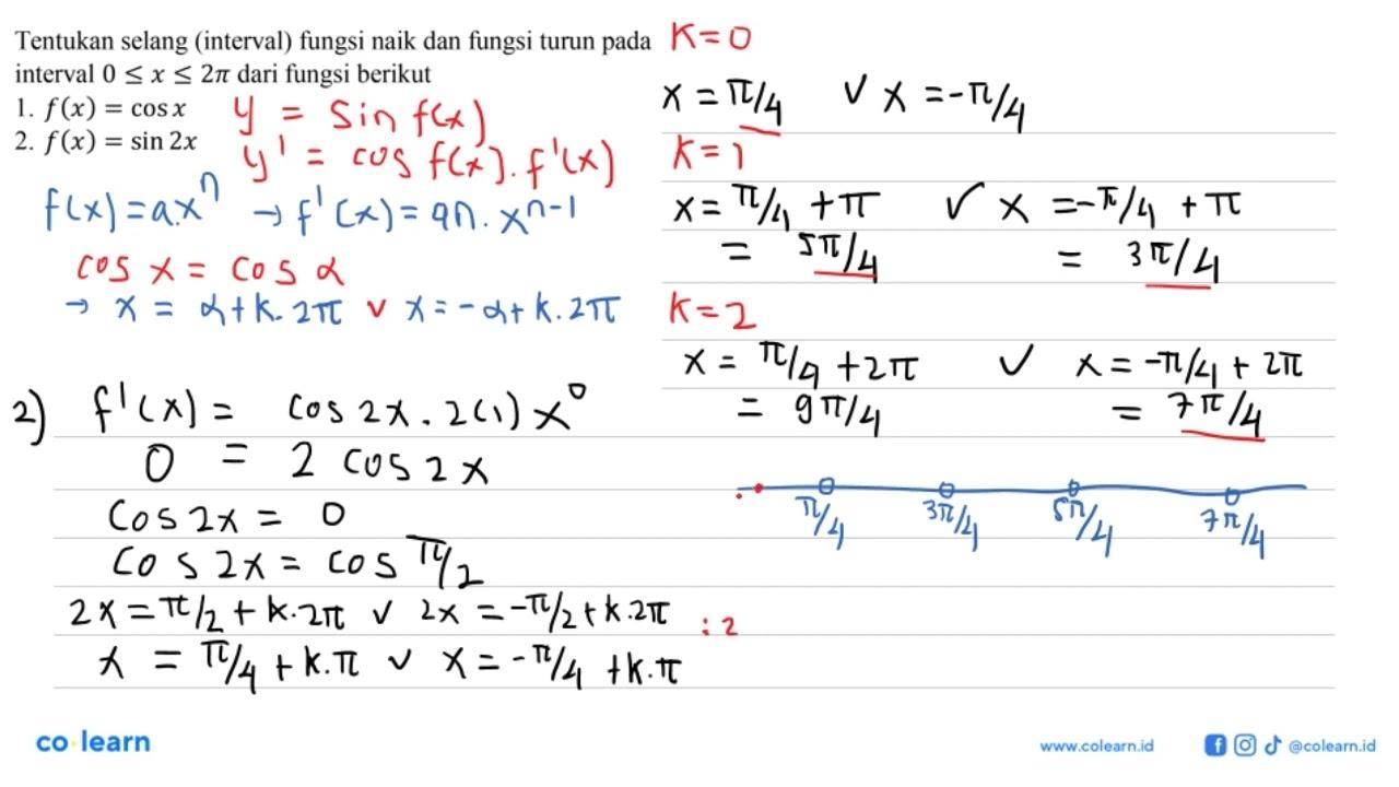 Tentukan selang (interval) fungsi naik dan fungsi turun