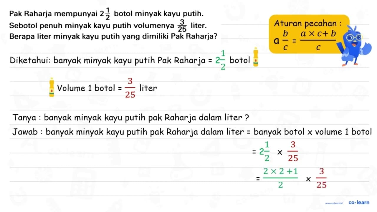 Pak Raharja mempunyai 2 1/2 botol minyak kayu putih.