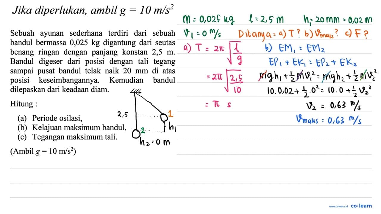 Jika diperlukan, ambil g=10 m / s^(2) Sebuah ayunan