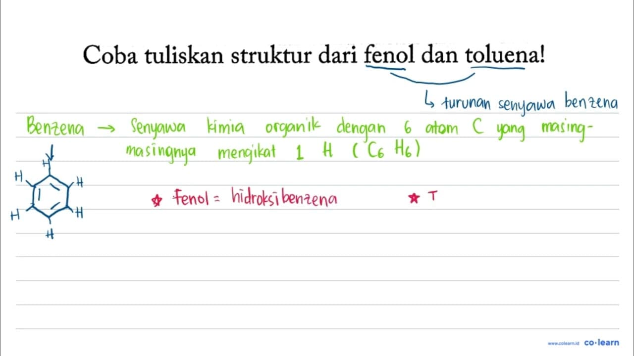 Coba tuliskan struktur dari fenol dan toluena!