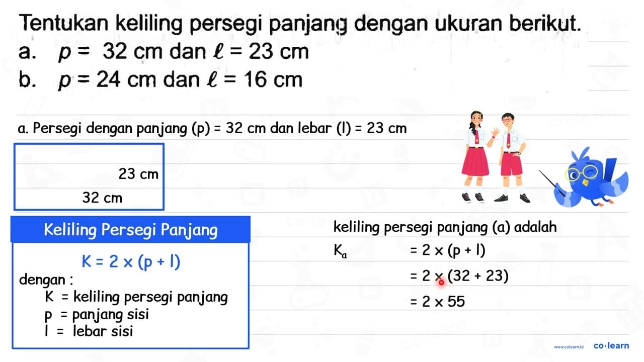 Tentukan keliling persegi panjang dengan ukuran berikut. a.