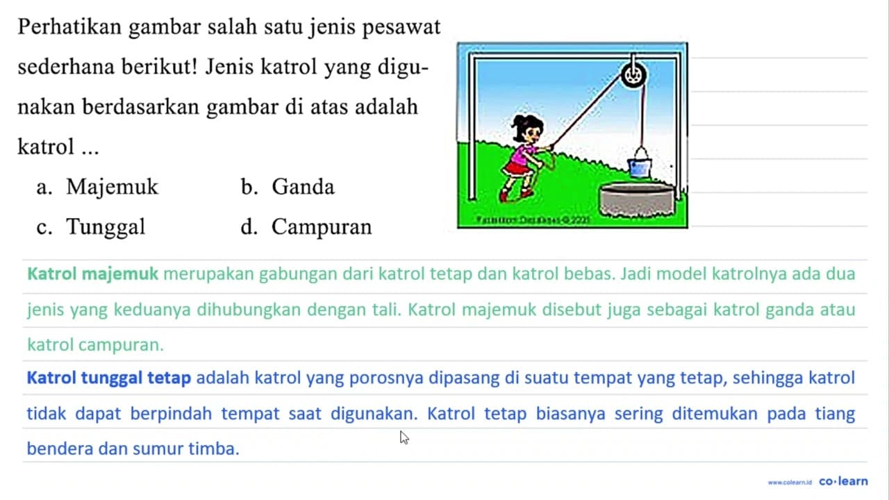 Perhatikan gambar salah satu jenis pesawat sederhana