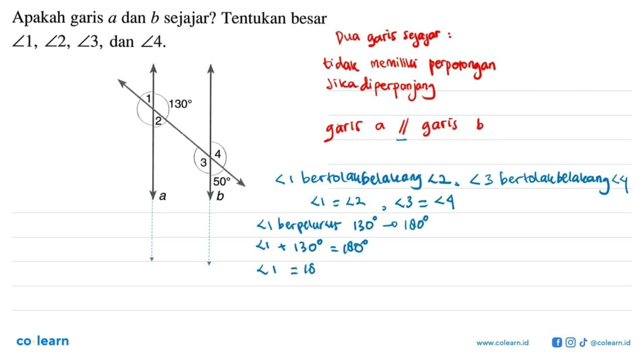 Apakah garis a dan b sejajar? Tentukan besar sudut 1, sudut