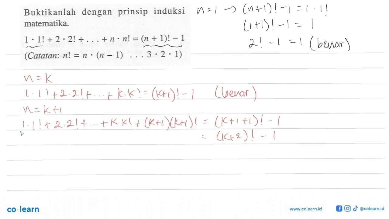 Buktikanlah dengan prinsip induksi matematika.