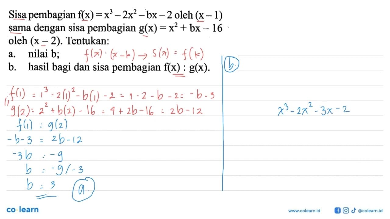 Sisa pembagian f(x)=x^3-2x^2-bx-2 oleh (x-1) sama dengan