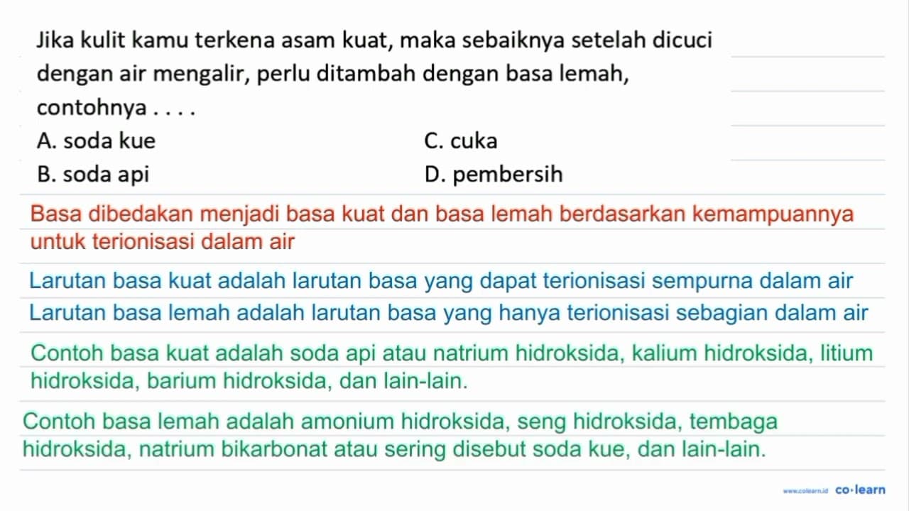 Jika kulit kamu terkena asam kuat, maka sebaiknya setelah