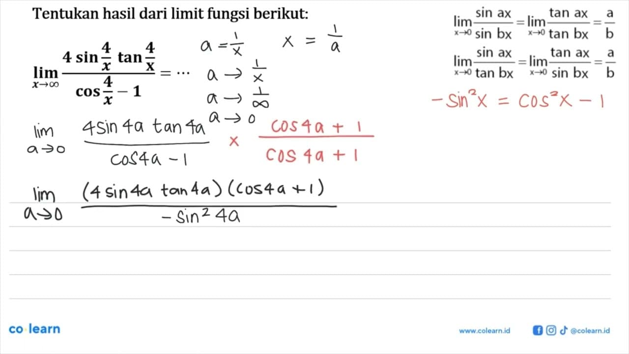 Tentukan hasil dari limit fungsi berikut: lim x->tak hingga