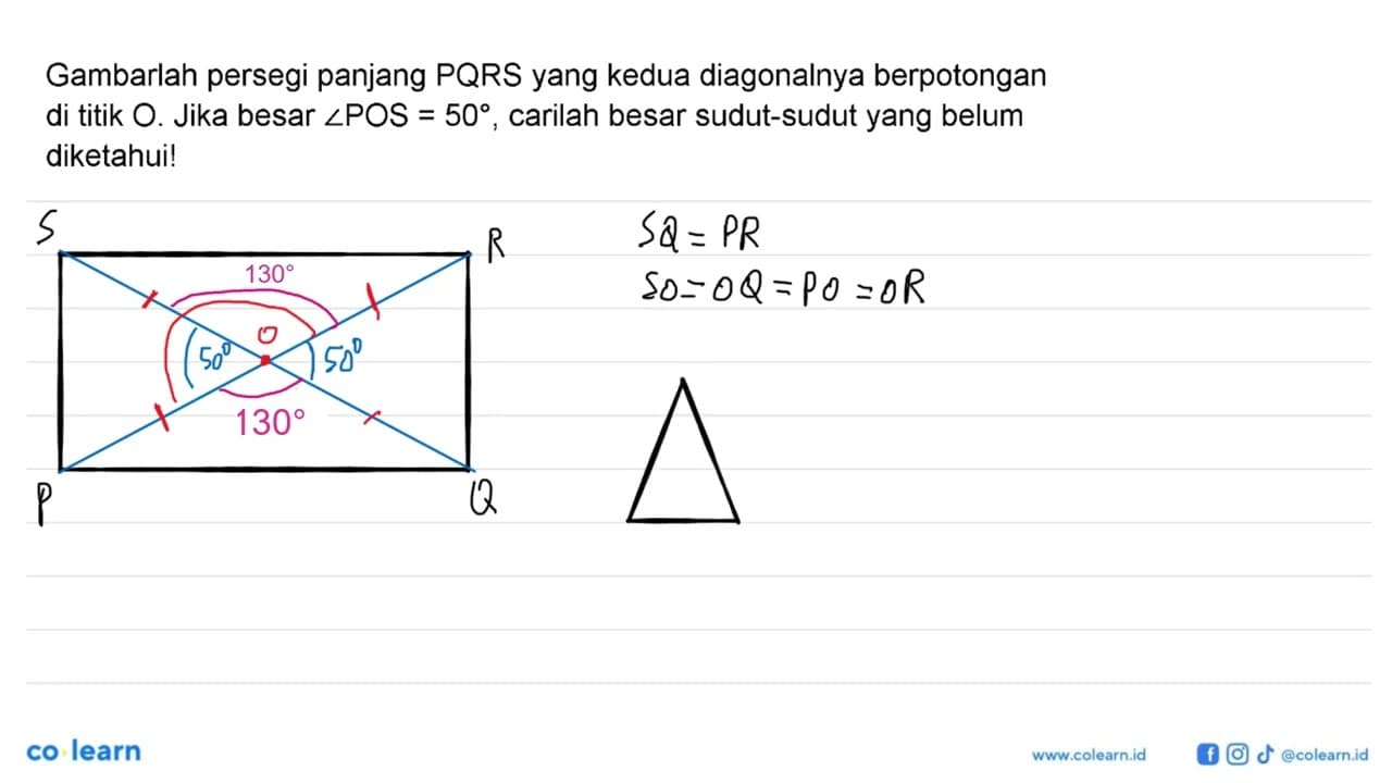 Gambarlah persegi panjang PQRS yang kedua diagonalnya